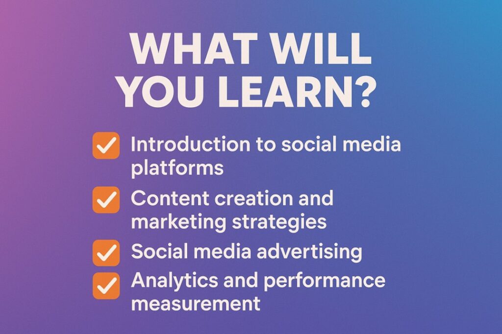 What You Will Learn in Social Media Course