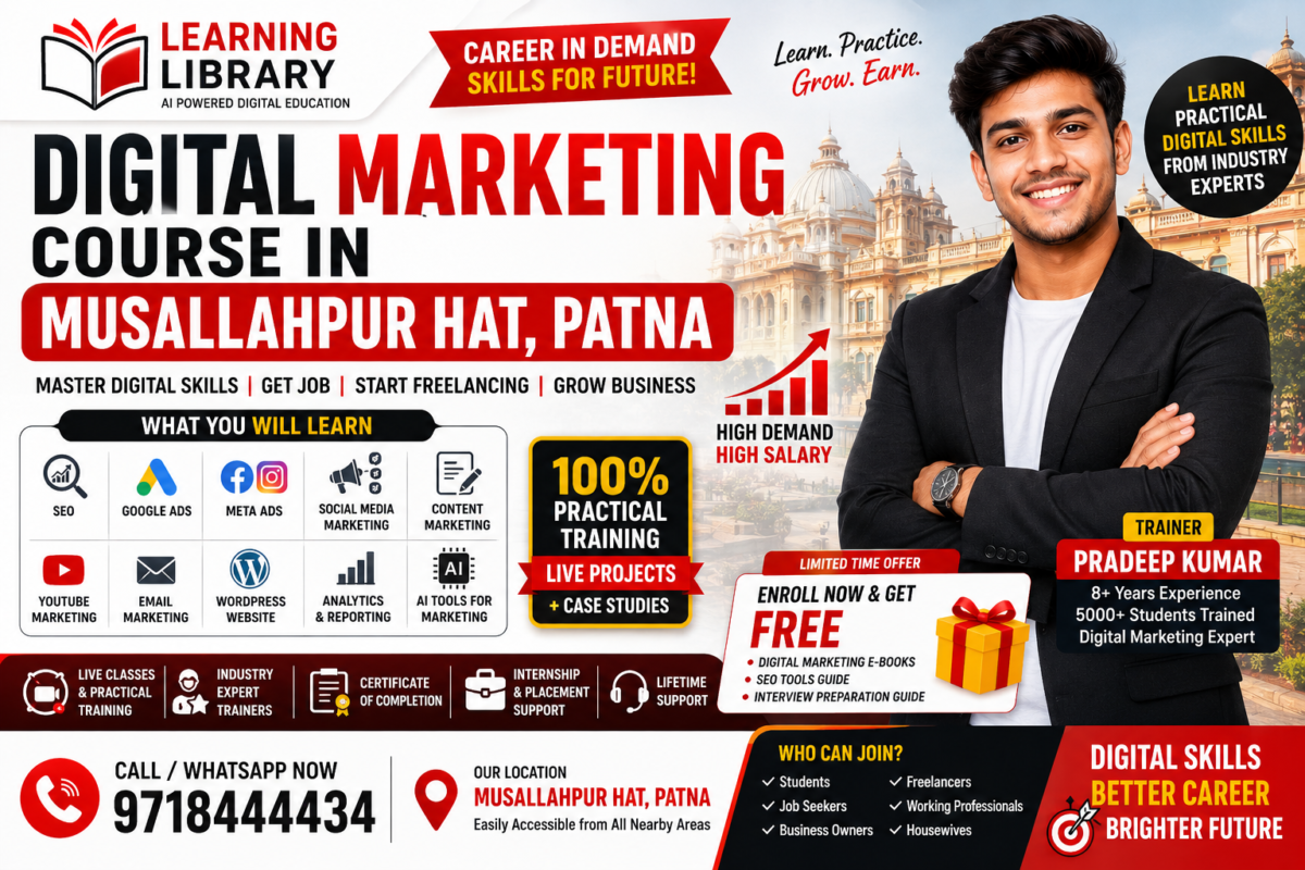 Digital Marketing Course in Musallahpur Hat Patna – Learning Library